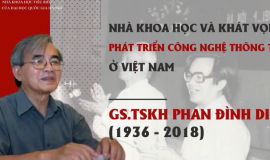 GS.TSKH PHAN ĐÌNH DIỆU: NHÀ KHOA HỌC VÀ KHÁT VỌNG PHÁT TRIỂN CÔNG NGHỆ THÔNG TIN Ở VIỆT NAM